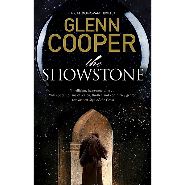 Showstone, The / A Cal Donovan Thriller Bd.4, Glenn Cooper