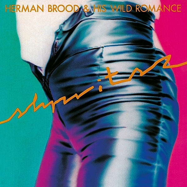 Shpritsz (Vinyl), Herman Brood & His Wild Romance
