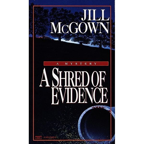 Shred of Evidence / Lloyd and Hill Mysteries Bd.7, Jill McGown