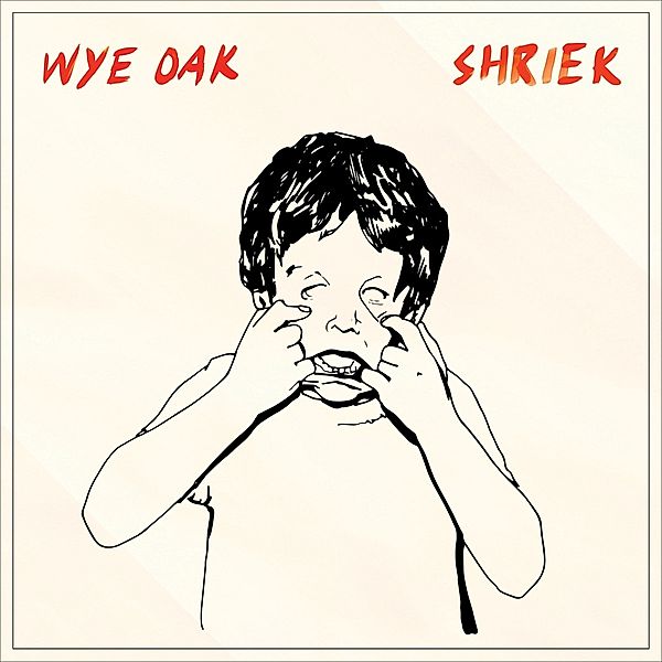 Shriek (Lp+Mp3) (Vinyl), Wye Oak