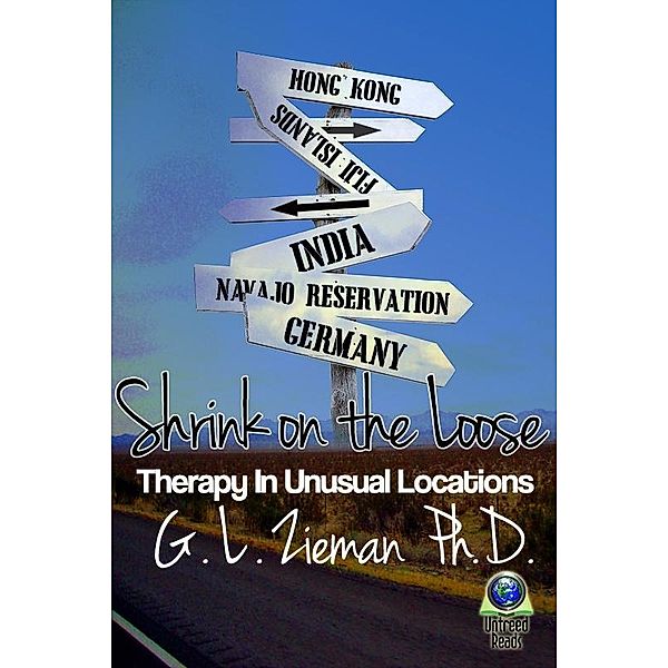 Shrink on the Loose / Untreed Reads, G. L Zieman