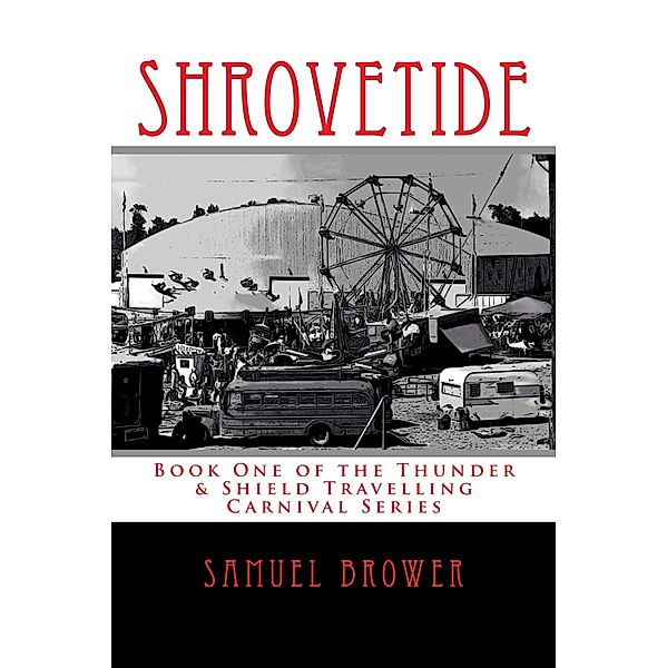 Shrovetide / Samuel Brower, Samuel Brower