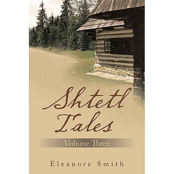 Shtetl Tales, Eleanore Smith
