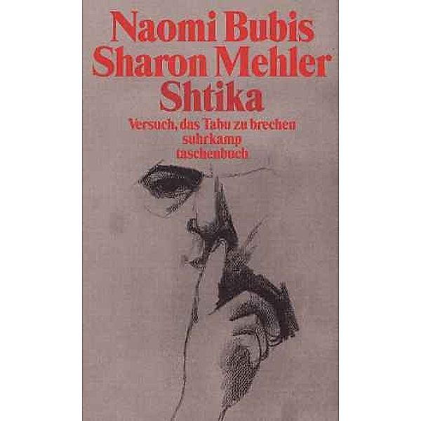 Shtika, Naomi Bubis, Sharon Mehler