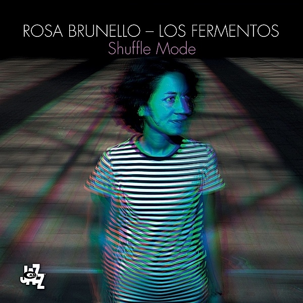 Shuffle Mode, Rosa Brunello, Los Fermentos