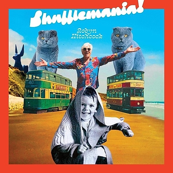 Shufflemania! (Vinyl), Robyn Hitchcock