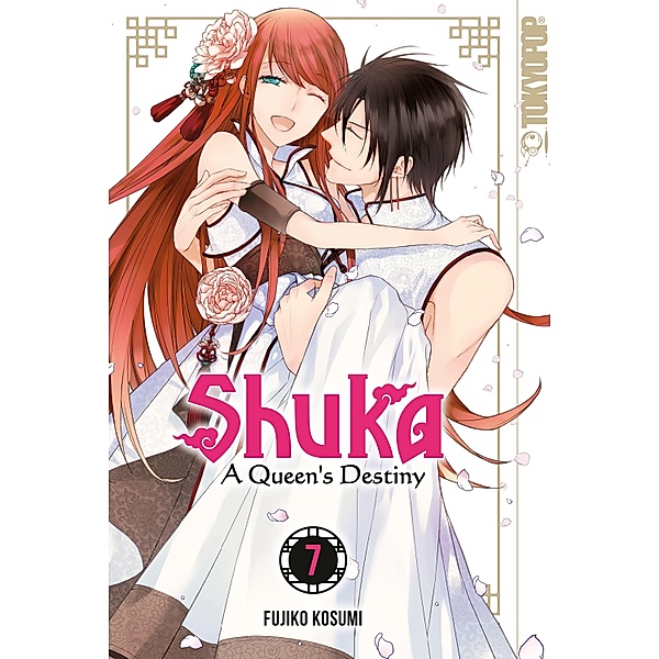 Shuka - A Queen's Destiny - Band 07 / Shuka - A Queen's Destiny Bd.7, Fujiko Kosumi