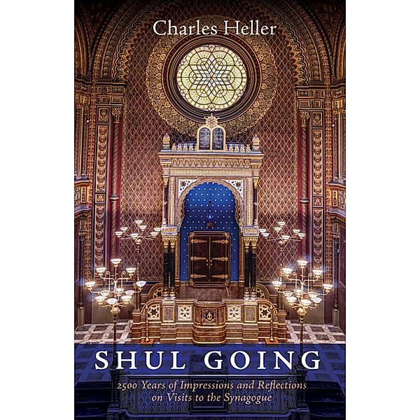 Shul Going, Charles Heller