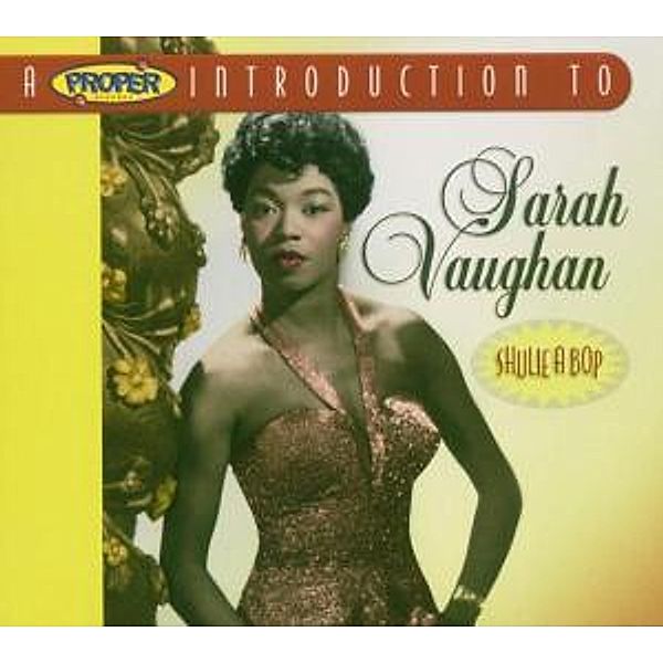 Shulie A Bop/A Proper Introduction, Sarah Vaughan