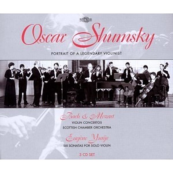 Shumsky A Protrait Of A Legend, Shumsky, Scottish Chamber Orchestra