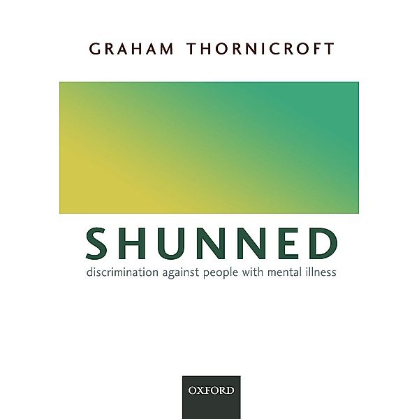 Shunned, Graham Thornicroft