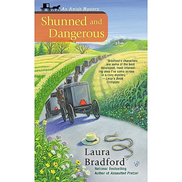 Shunned and Dangerous / An Amish Mystery Bd.3, Laura Bradford