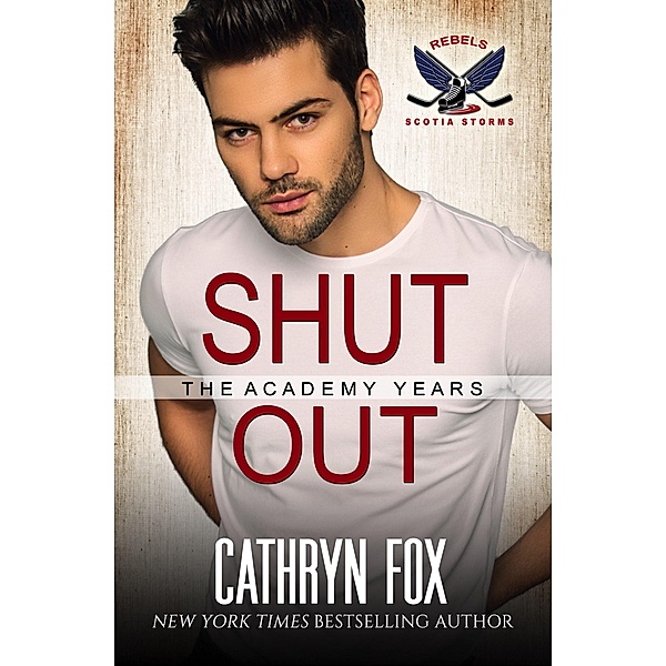 Shut Out (Scotia Storms) / Scotia Storms, Cathryn Fox