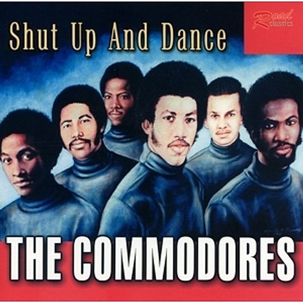 Shut Up And Dance, Commodores