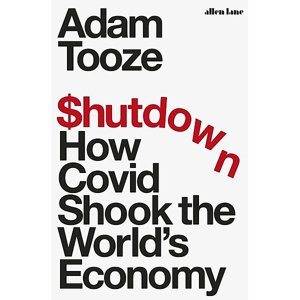 Shutdown, Adam Tooze