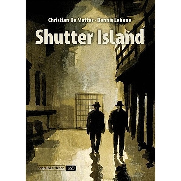 Shutter Island, Christian De Metter, Dennis Lehane