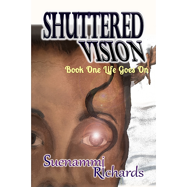 Shuttered Vision, Suenammi Richards