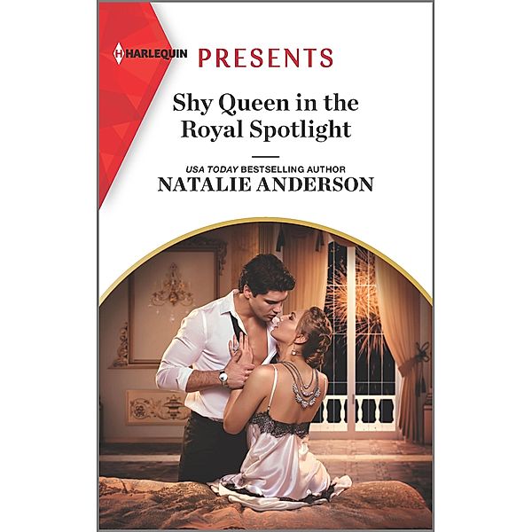 Shy Queen in the Royal Spotlight / Once Upon a Temptation Bd.3, Natalie Anderson