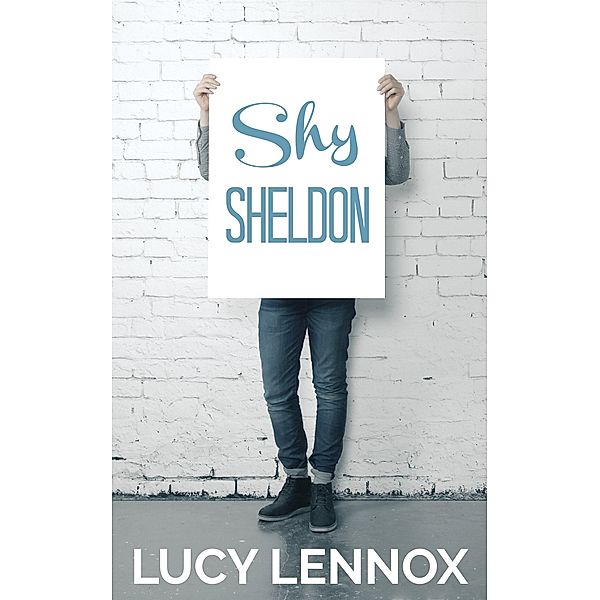 Shy Sheldon, Lucy Lennox