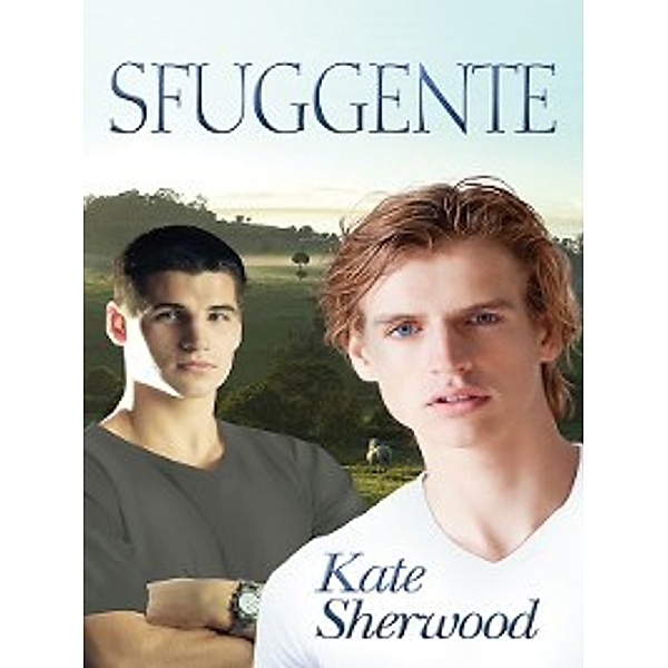 Shying Away and New Tricks: Sfuggente by Kate Sherwood, Kate Sherwood