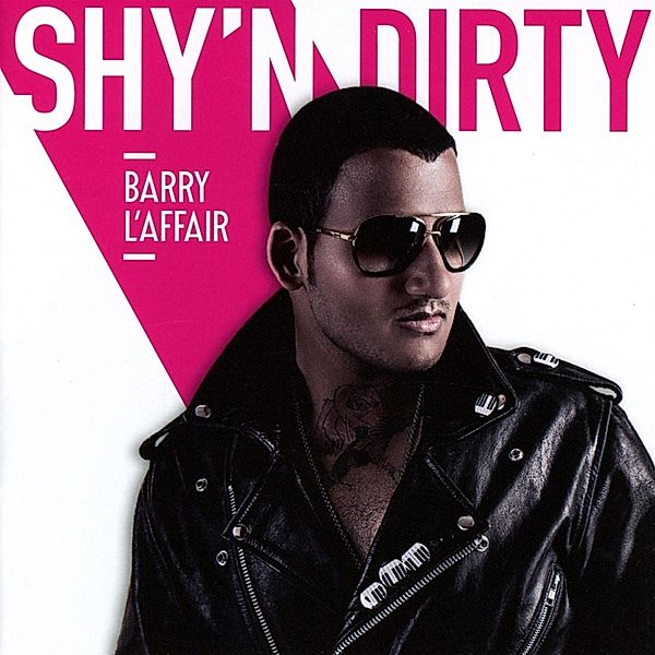 Shy'N Dirty, Barry L'Affair