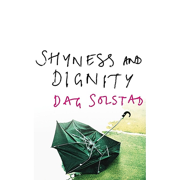 Shyness and Dignity, Dag Solstad