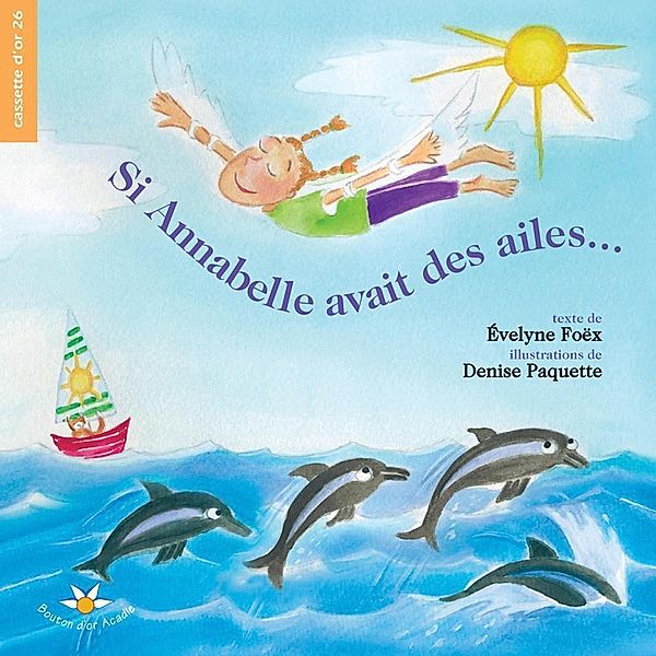 Si Annabelle avait des ailes..., Evelyne Foex