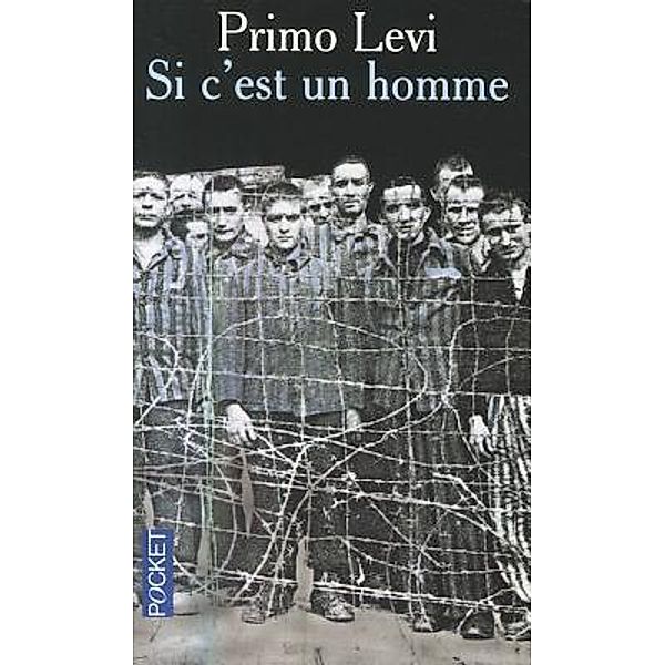 Si c'est un homme, Primo Levi