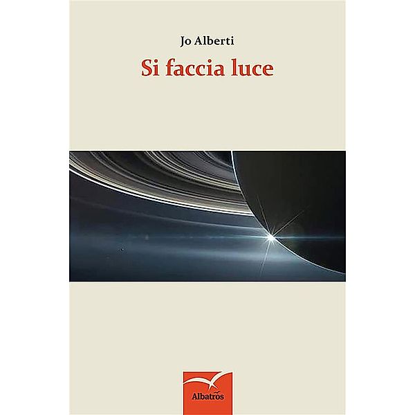 Si faccia luce, Jo Alberti