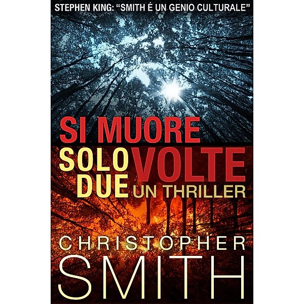 Si Muore Solo Due Volte, Christopher Smith