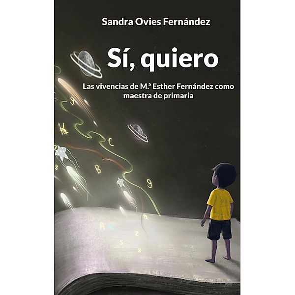 Sí, quiero, Sandra Ovies Fernández