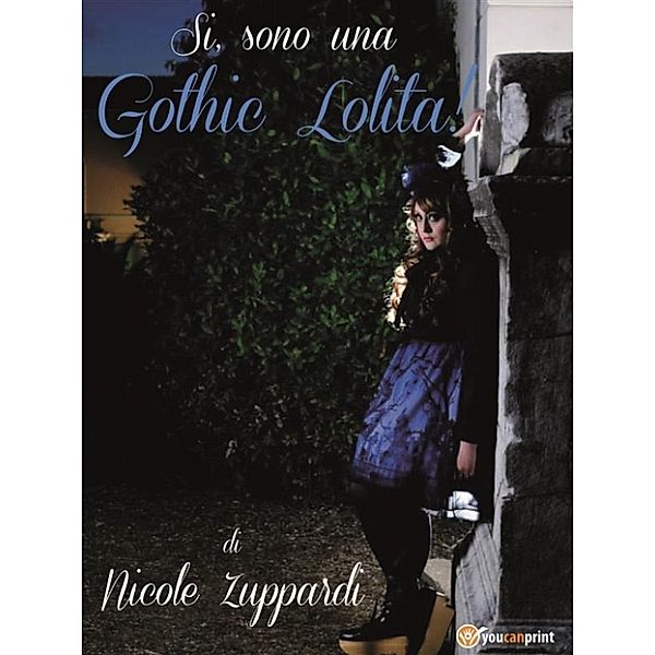 Si, sono una Gothic Lolita!, Nicole Zuppardi