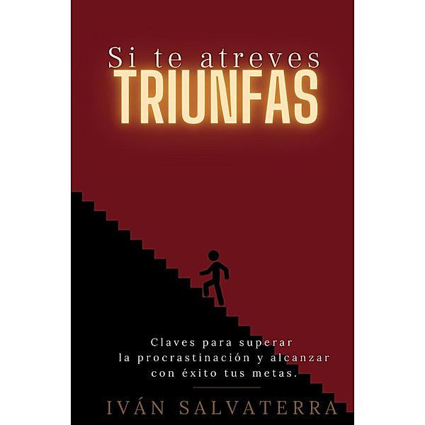 Si te Atreves Triunfas, Iván Salvaterra