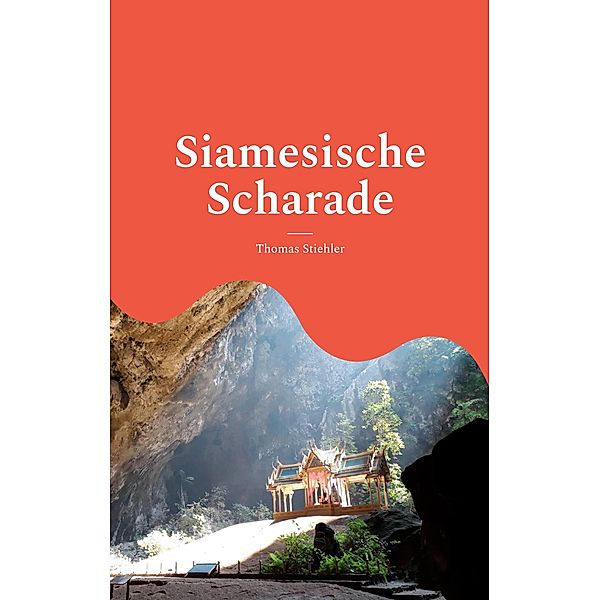 Siamesische Scharade, Thomas Stiehler