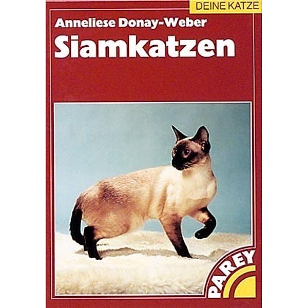 Siamkatzen, Anneliese Donay-Weber