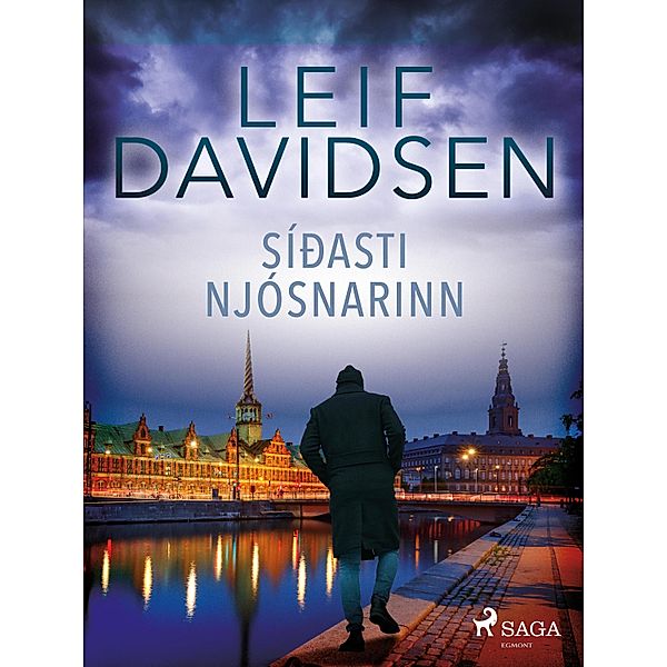 Síðasti njósnarinn / Den russiske triologi Bd.2, Leif Davidsen