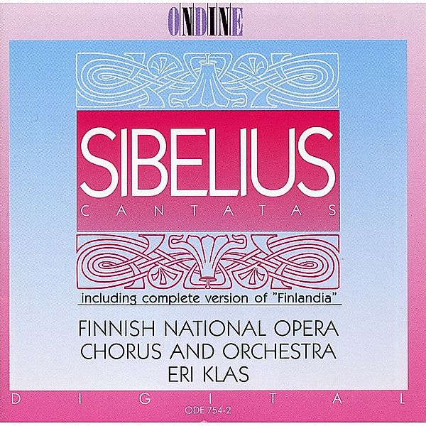 Sibelius: Cantatas, Finnish National Opera Chorus And Orch.