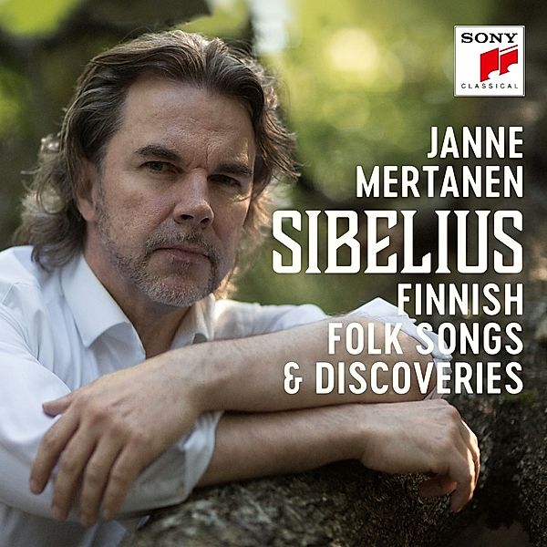 Sibelius - Finnish Folk Songs & Discoveries, Janne Mertanen