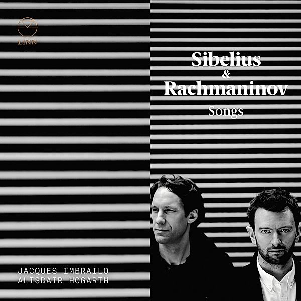 Sibelius & Rachmaninov: Songs, Jacques Imbrailo, Alisdair Hogarth