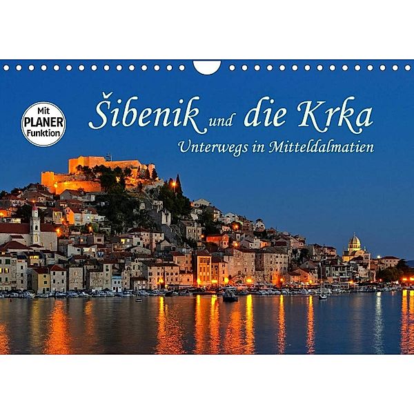 Sibenik und die Krka - Unterwegs in Mitteldalmatien (Wandkalender 2023 DIN A4 quer), LianeM