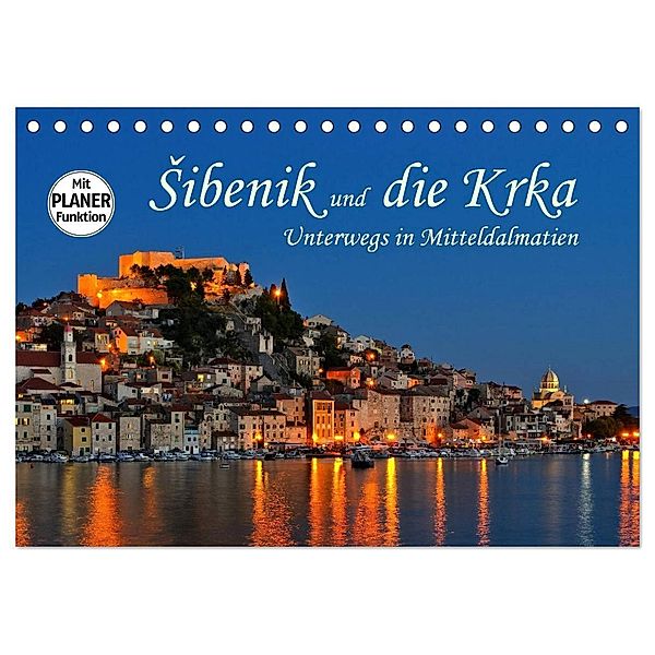 Sibenik und die Krka - Unterwegs in Mitteldalmatien (Tischkalender 2024 DIN A5 quer), CALVENDO Monatskalender, LianeM