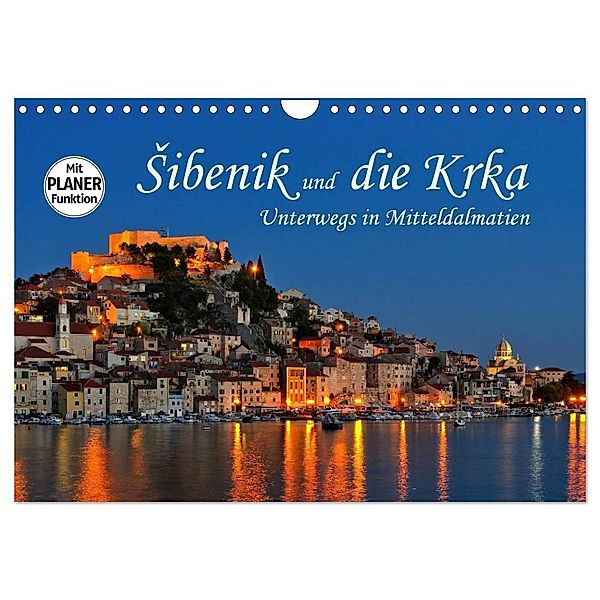 Sibenik und die Krka - Unterwegs in Mitteldalmatien (Wandkalender 2024 DIN A4 quer), CALVENDO Monatskalender, LianeM