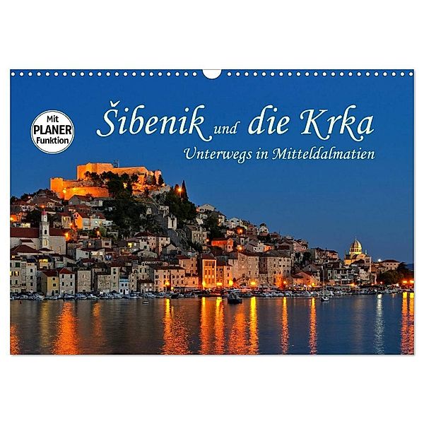 Sibenik und die Krka - Unterwegs in Mitteldalmatien (Wandkalender 2024 DIN A3 quer), CALVENDO Monatskalender, LianeM