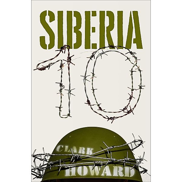 Siberia 10, Clark Howard