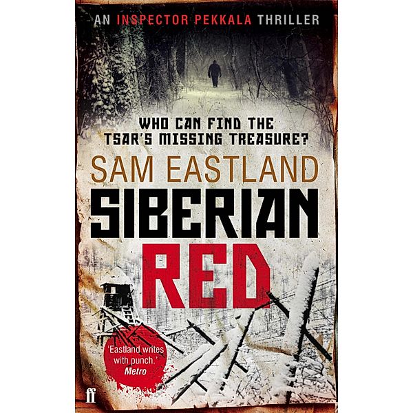 Siberian Red / Inspector Pekkala Bd.3, Sam Eastland