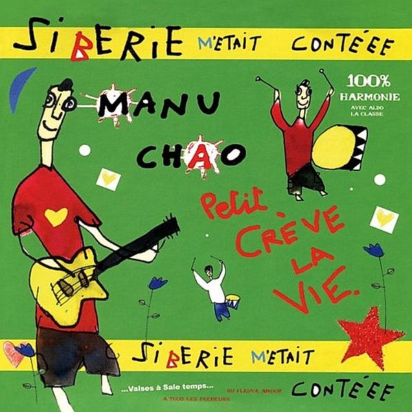 Siberie M Etait Contee (Origin, Manu Chao