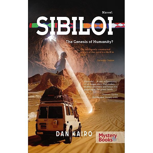 Sibiloi: The Genesis of Humanity?, Dan Kairo