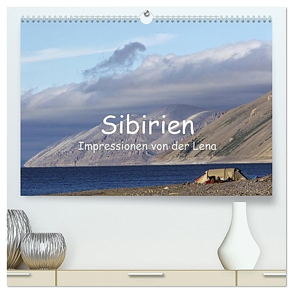 Sibirien- Impressionen von der Lena (hochwertiger Premium Wandkalender 2024 DIN A2 quer), Kunstdruck in Hochglanz, Ralf Weise