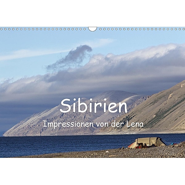 Sibirien- Impressionen von der Lena (Wandkalender 2021 DIN A3 quer), Ralf Weise
