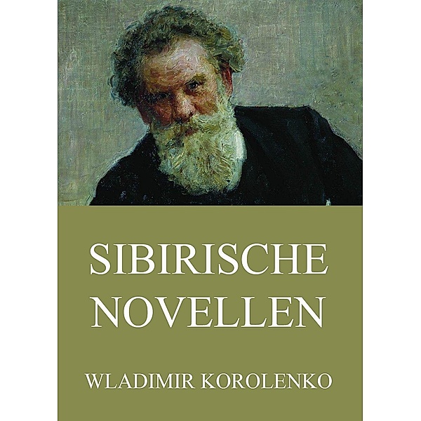 Sibirische Novellen, Wladimir Korolenko